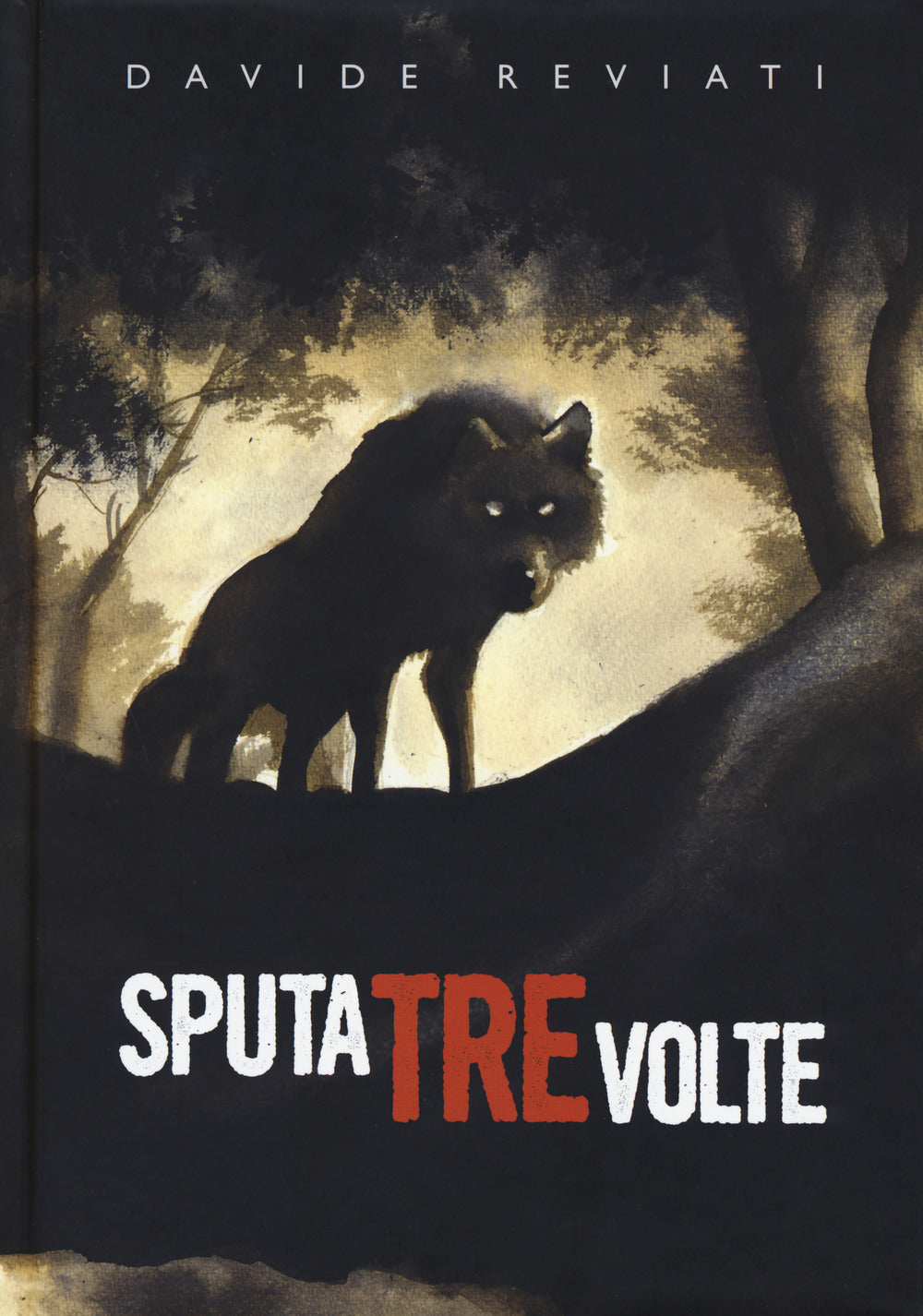 Sputa tre volte. Nuova ediz..