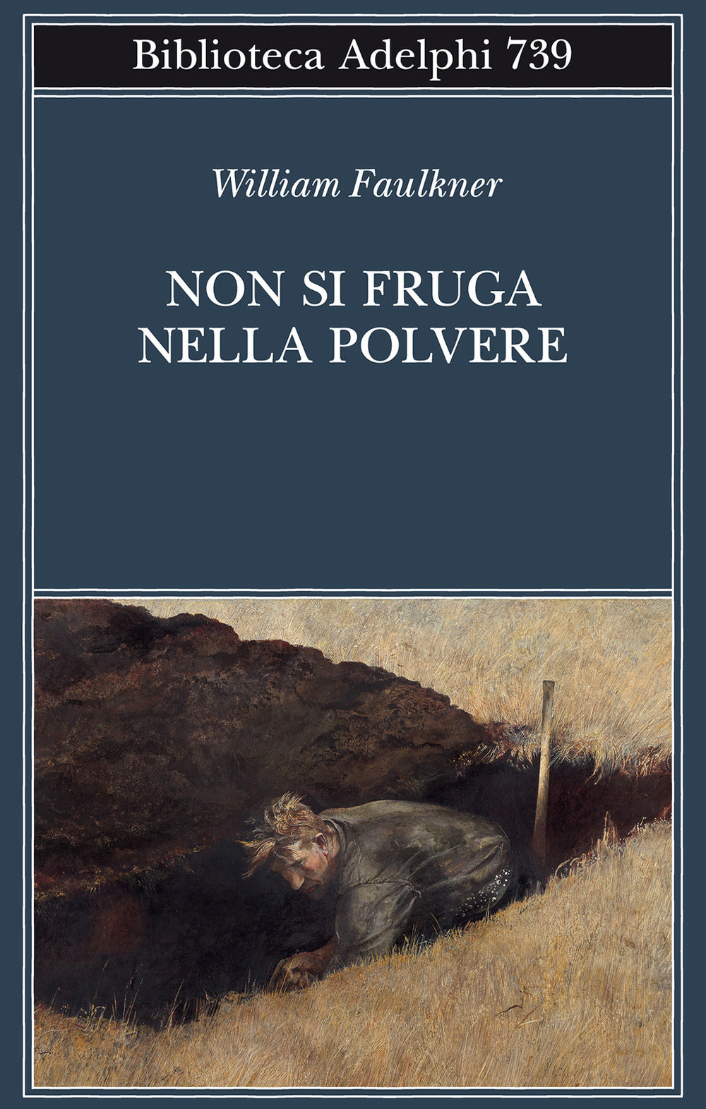 Non si fruga nella polvere.