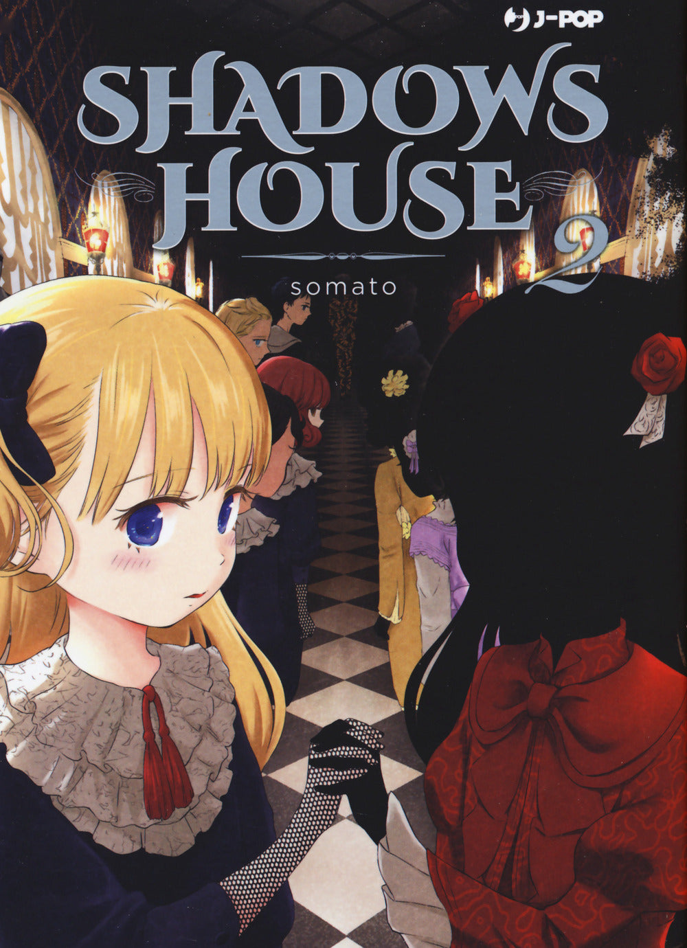 Shadows house. Vol. 2.