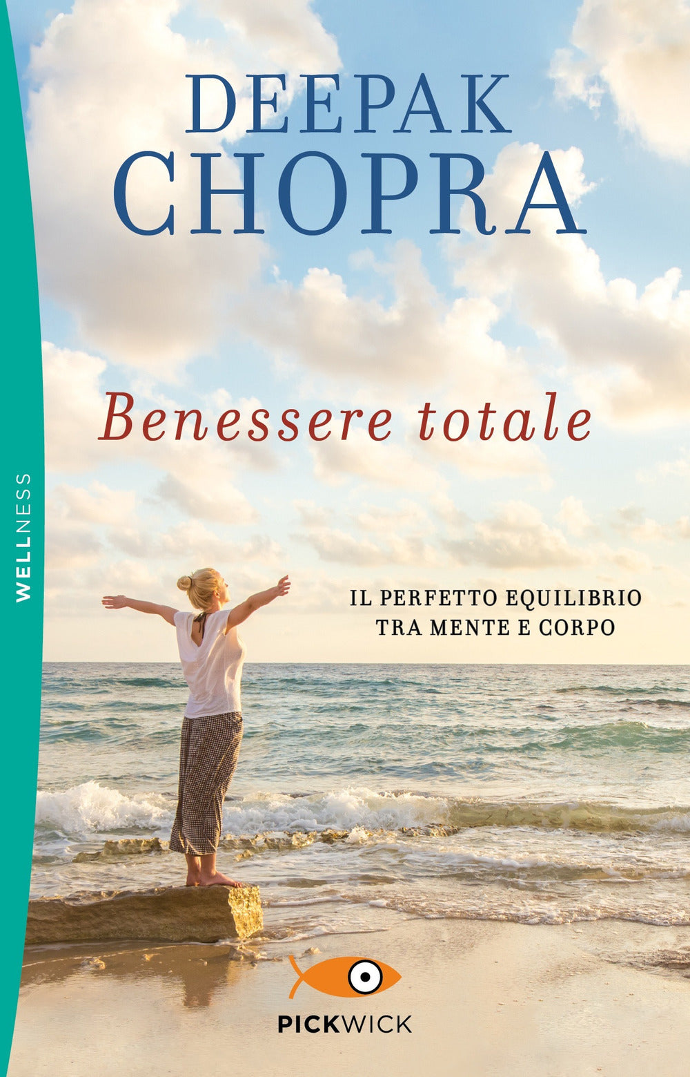 Benessere totale. Il perfetto equilibrio tra mente e corpo.