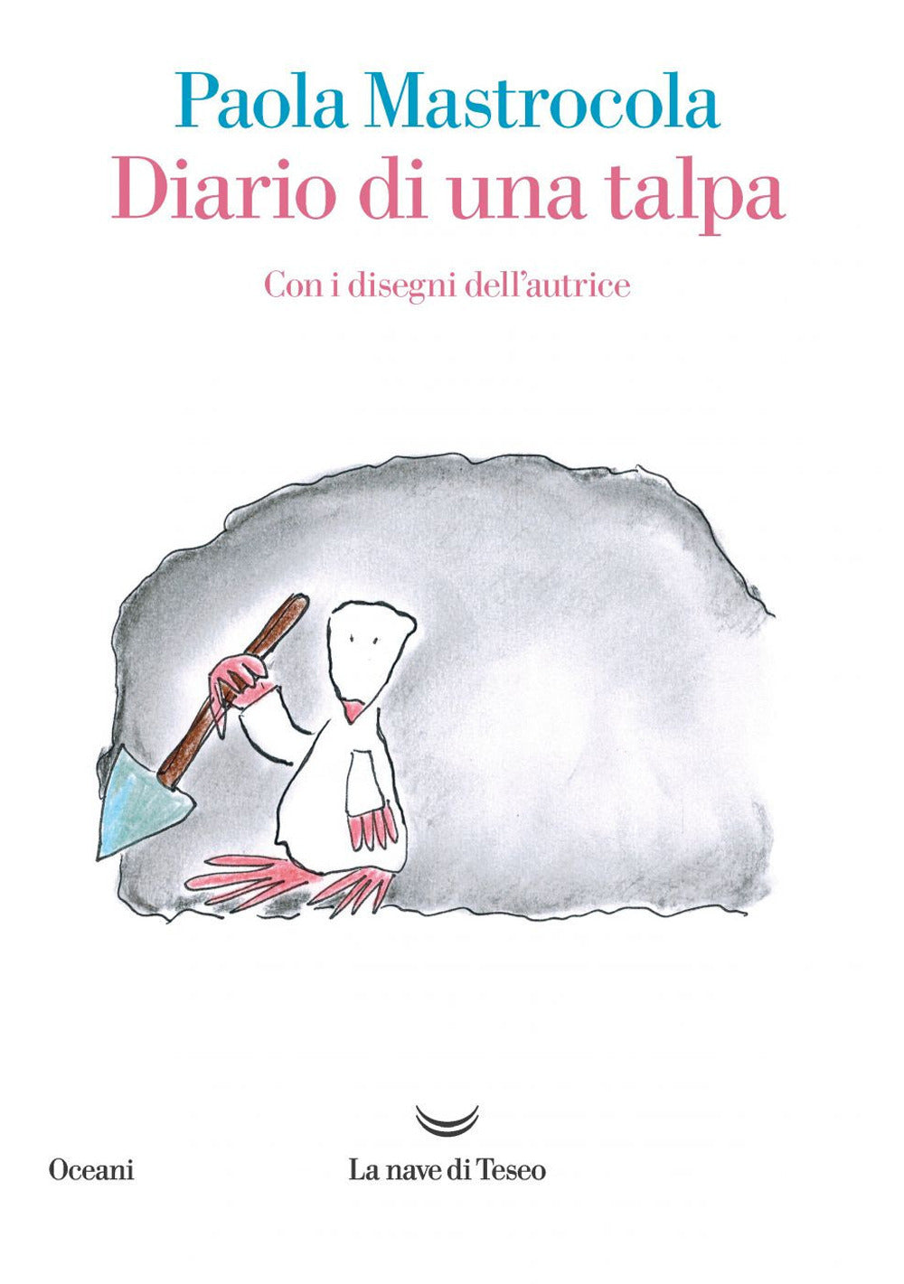 Diario di una talpa.