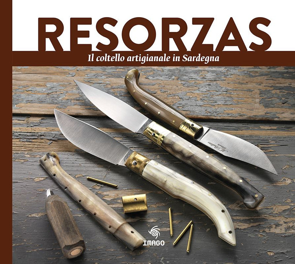 Resorzas. Lame di Sardegna