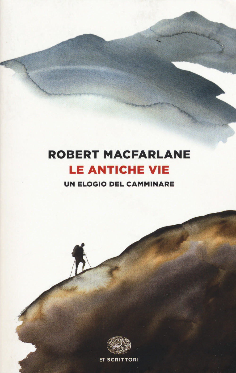 Le antiche vie. Un elogio del camminare.