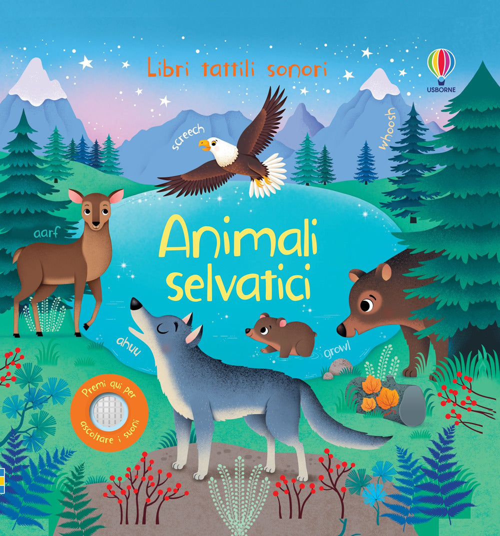Animali selvatici. Libri tattili sonori. Ediz. a colori.