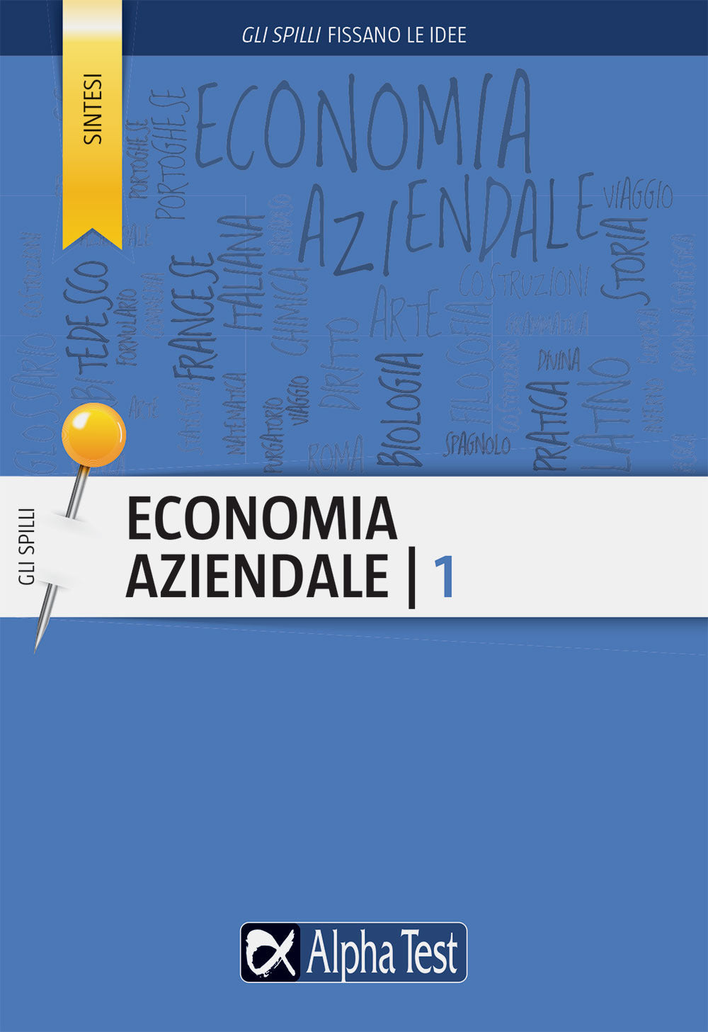 Economia aziendale. Vol. 1.