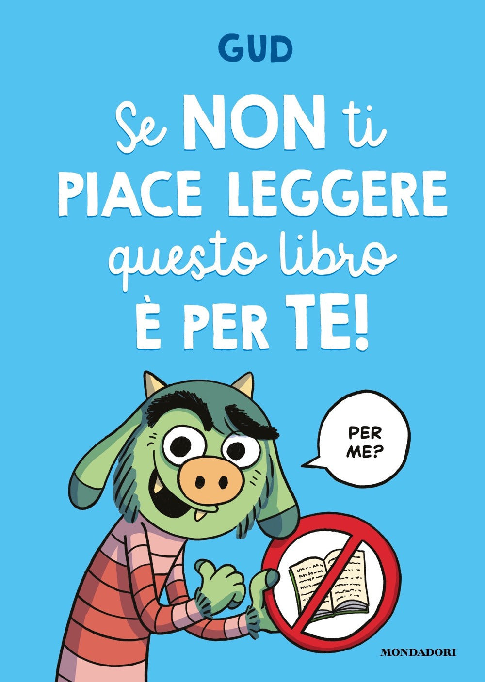 Se non ti piace leggere questo libro è per te!.