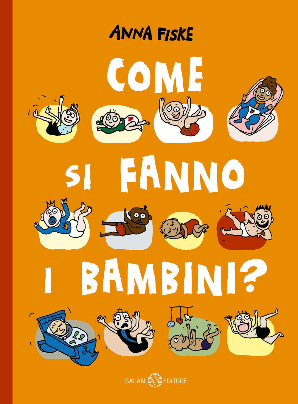 Come si fanno i bambini? Ediz. a colori.
