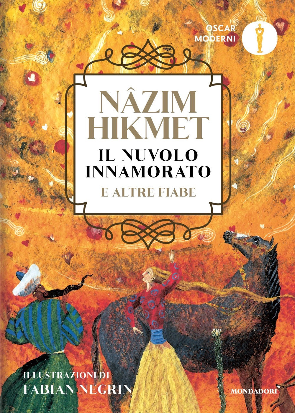 Il Nuvolo innamorato e altre fiabe.