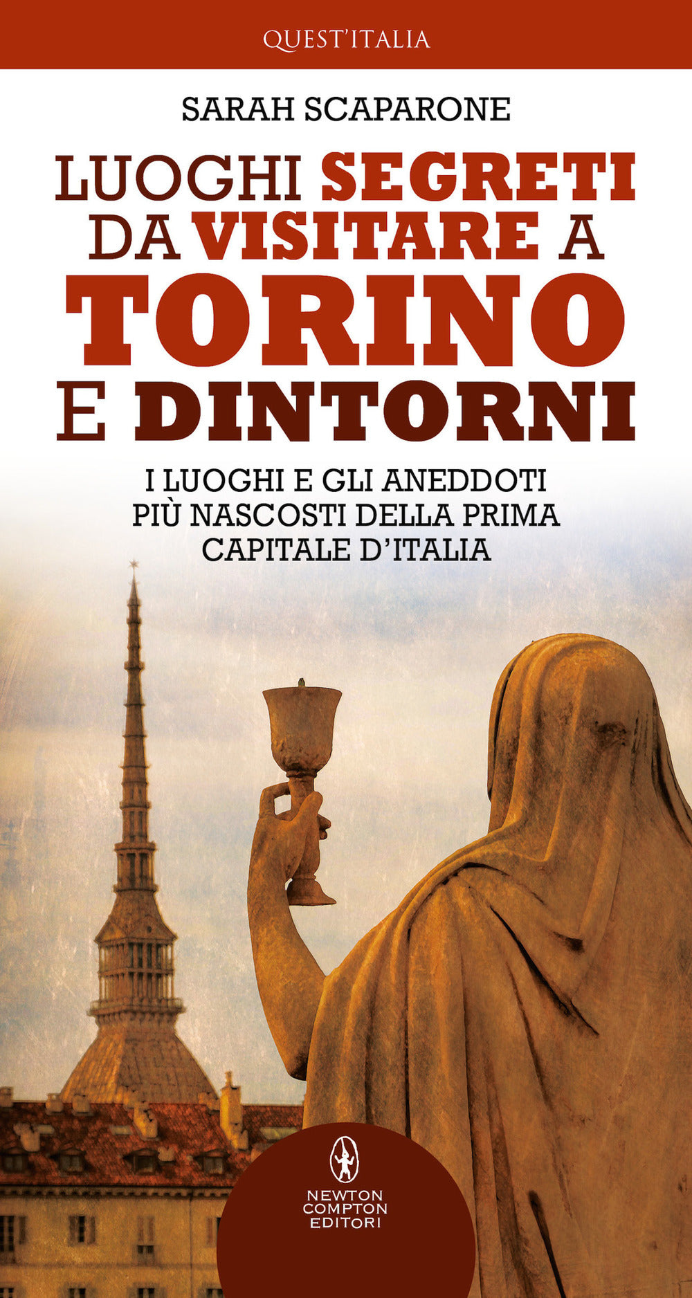 Luoghi segreti da visitare a Torino e dintorni. I luoghi e gli aneddoti più nascosti della prima capitale d'Italia.