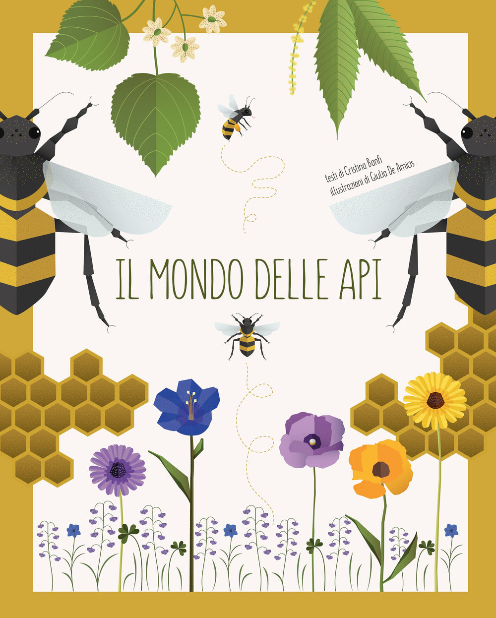 Il mondo delle api. Ediz. a colori.