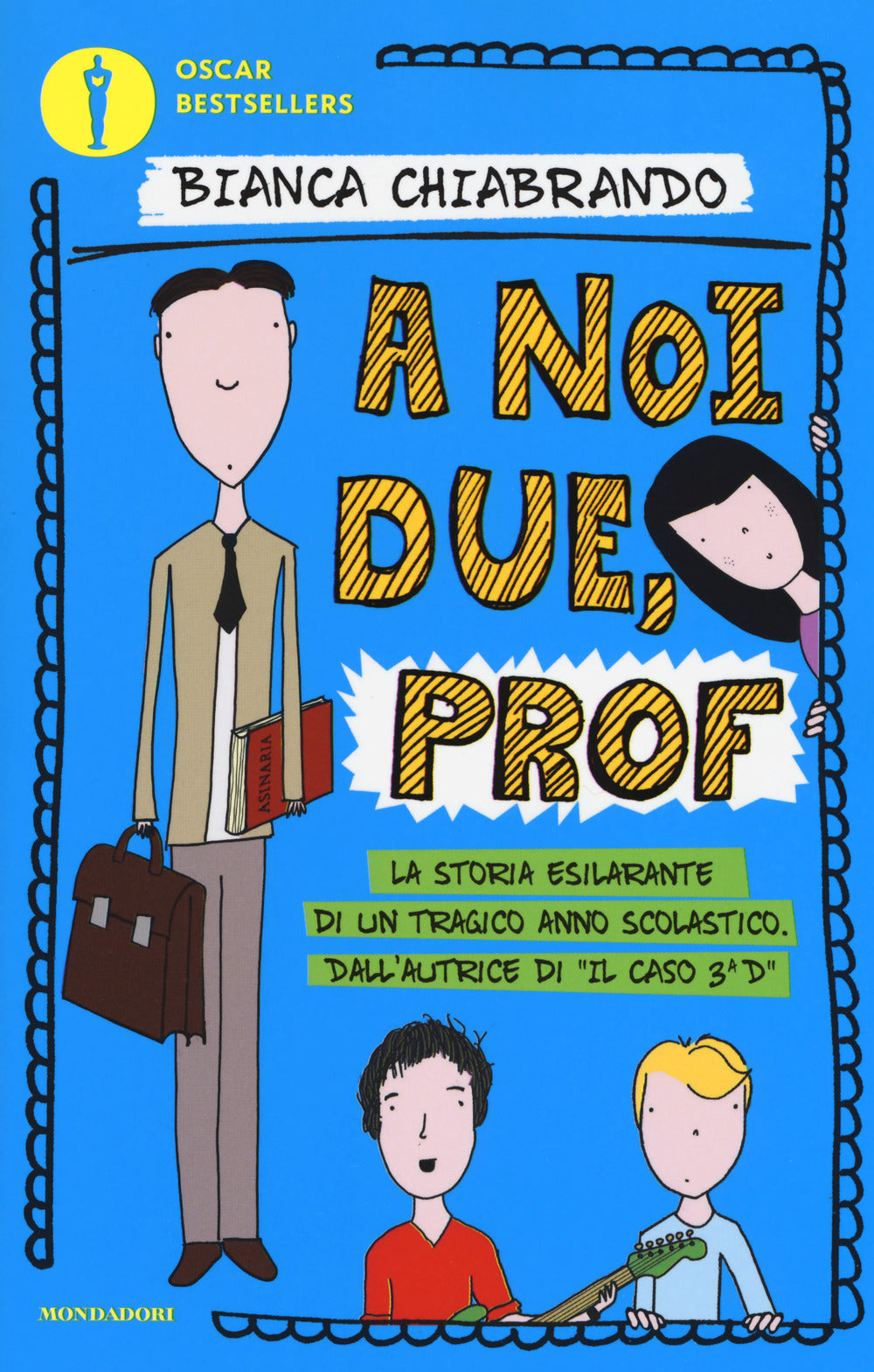 A noi due, prof.