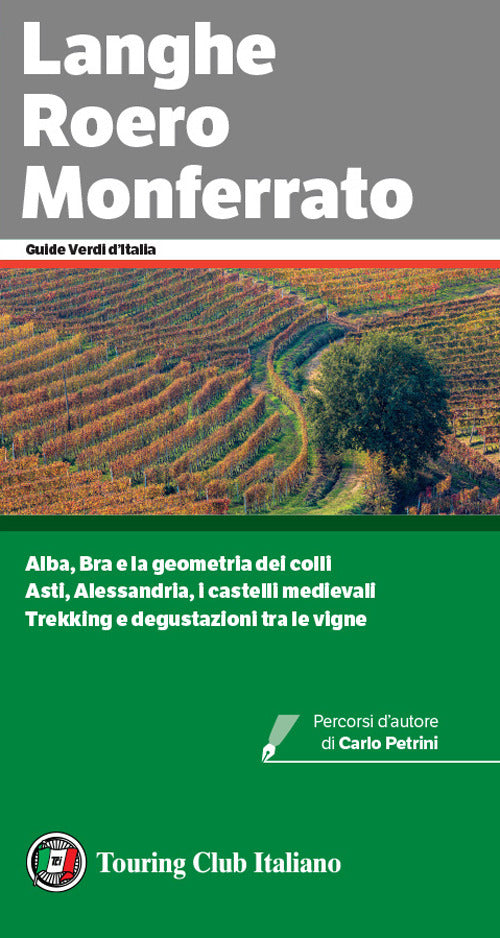 Langhe, Roero e Monferrato.