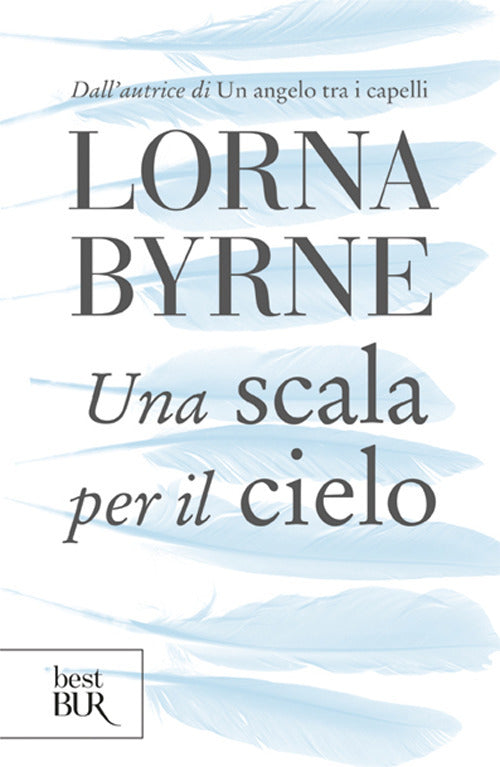 Una scala per il cielo.