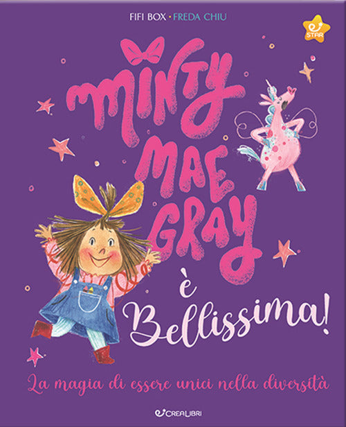 Minty Mae Gray è bellissima! Ediz. a colori.