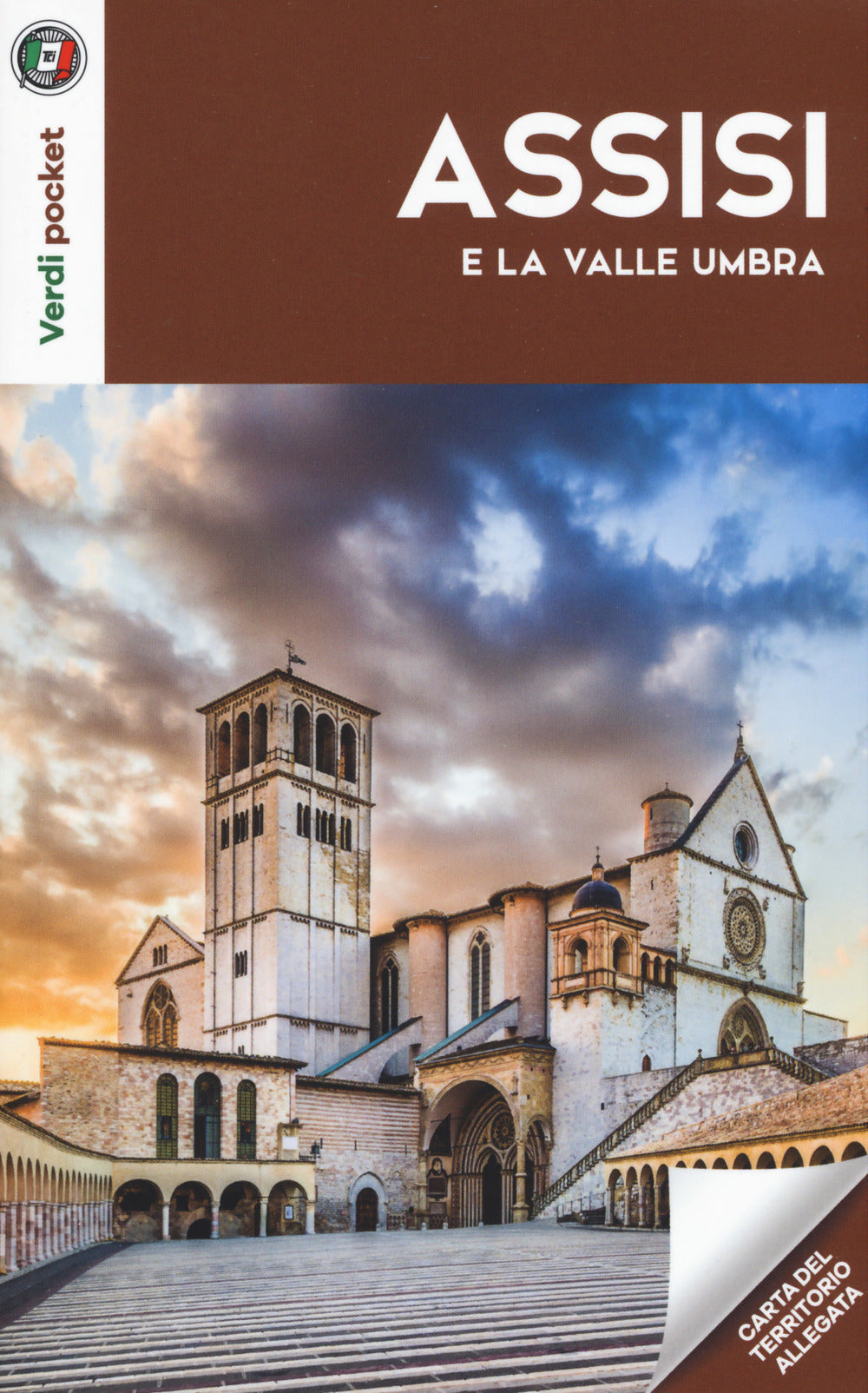 Assisi e la Valle Umbra. Con Carta geografica ripiegata.