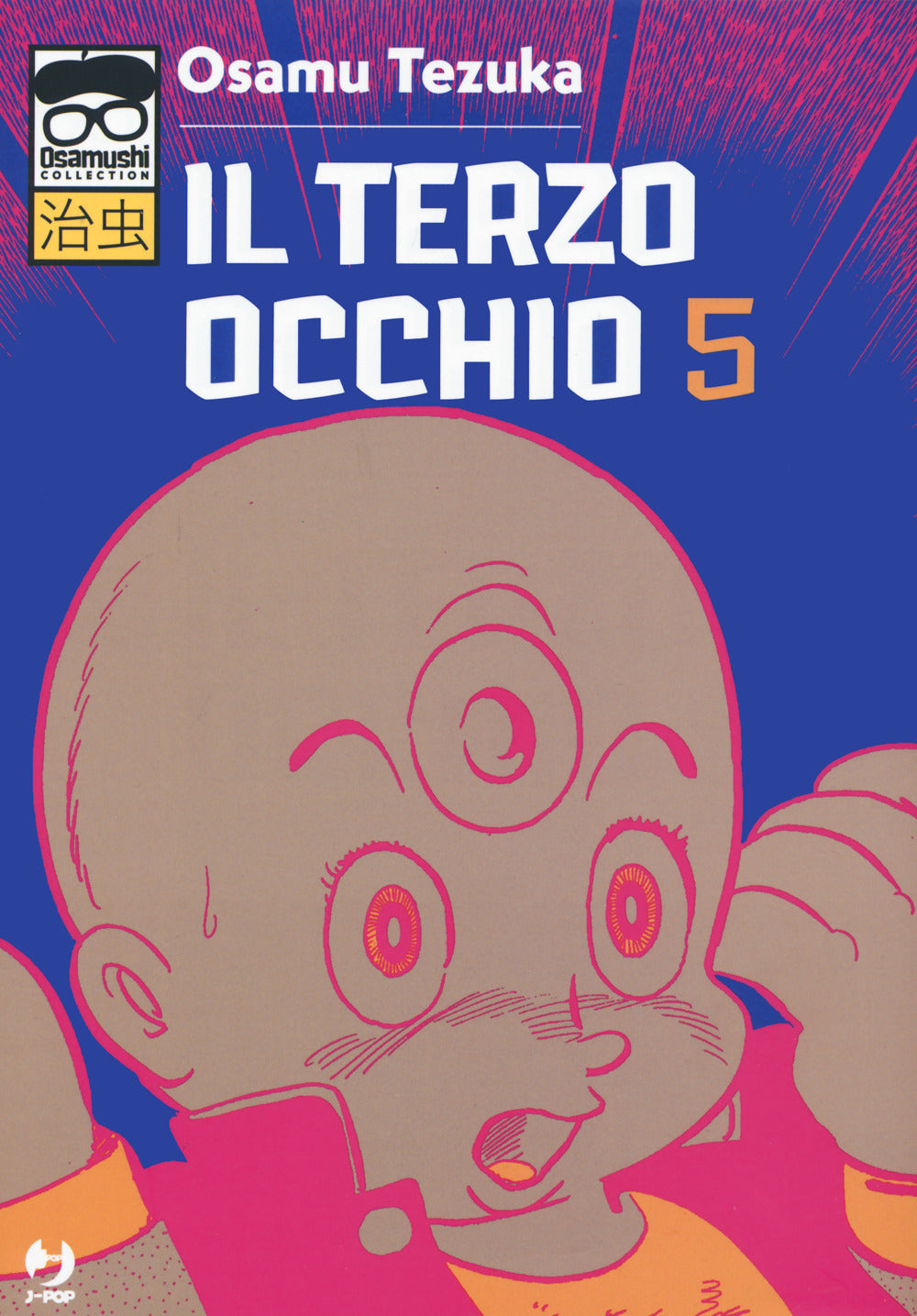 Il terzo occhio. Vol. 5.