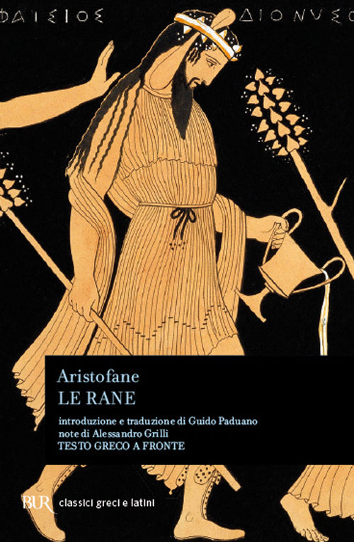 Le rane. Testo greco a fronte.