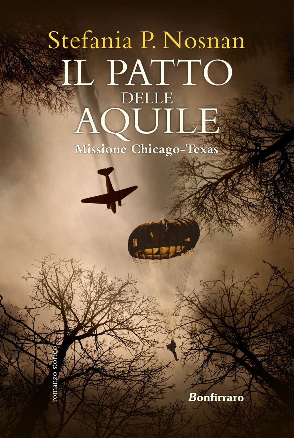 Il patto delle aquile. Missione Chicago-Texas.