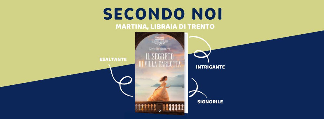 Recensione "Il segreto di Villa Carlotta", Silvia Montemurro