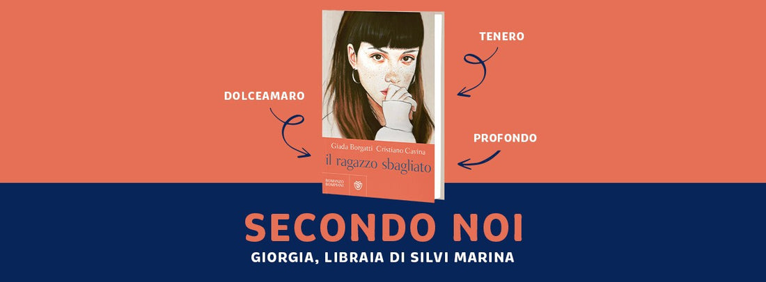 Recensione "Il ragazzo sbagliato", G. Borgatti e C. Cavina