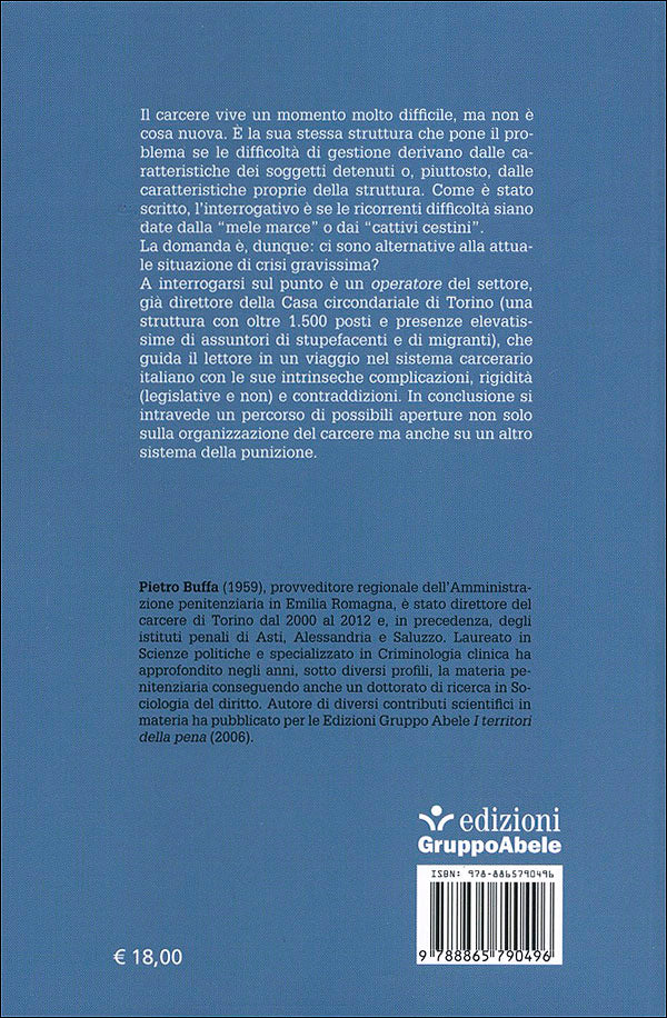 Prigioni. Amministrare la sofferenza