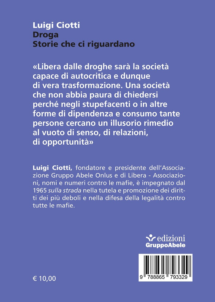 Droga. Storie che ci riguardano