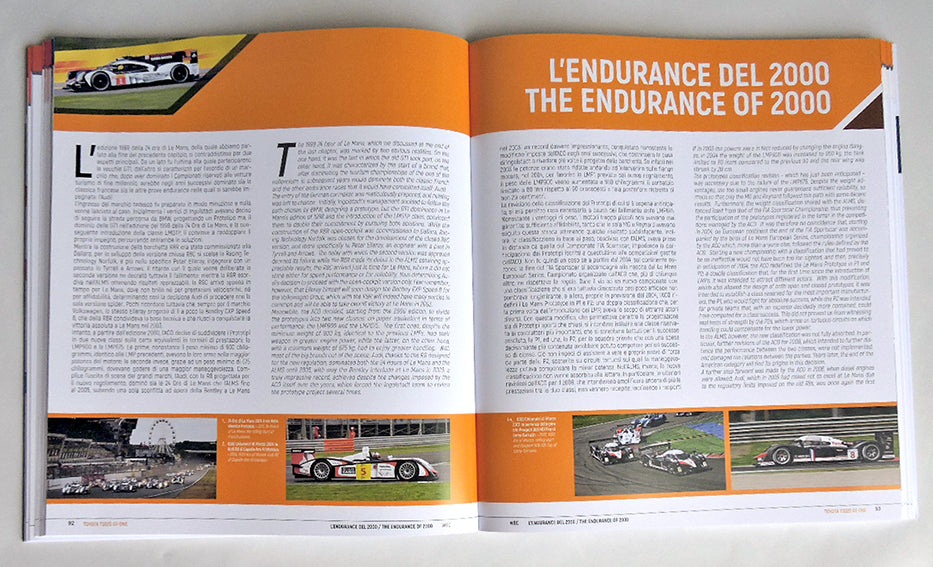 Endurance WEC. Dalle Gruppo C ai prototipi ibridi/ From Group C to Hybrid prototypes