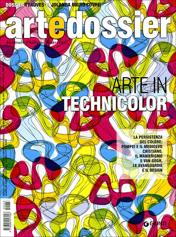 Art e dossier n. 263, febbraio 2010. allegato a questo numero il dossier: I Fauves di Jolanda Nigro Covre
