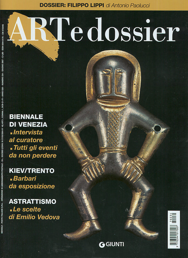 Art e dossier n. 234, giugno 2007. allegato a questo numero il dossier: FILIPPO LIPPI di Antonio Paolucci