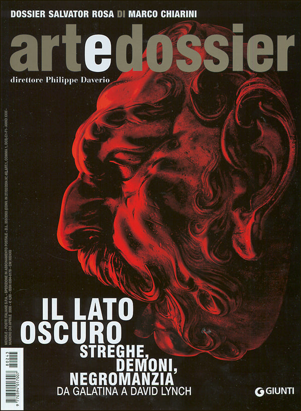 Art e dossier n. 243, aprile 2008. allegato a questo numero il dossier: SALVATOR ROSA di Marco Chiarini