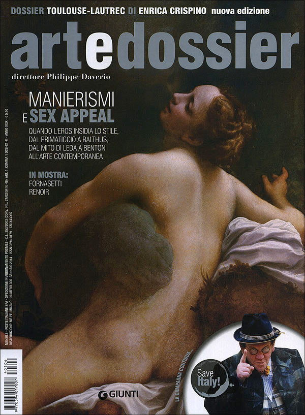 Art e dossier n. 306, gennaio 2014. allegato a questo numero il dossier: Toulouse-Lautrec di Enrica Crispino