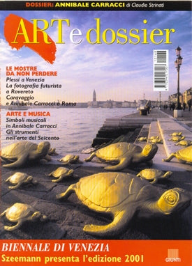 Art e dossier n. 168, Giugno 2001. allegato a questo numero il dossier: Annibale Carracci
