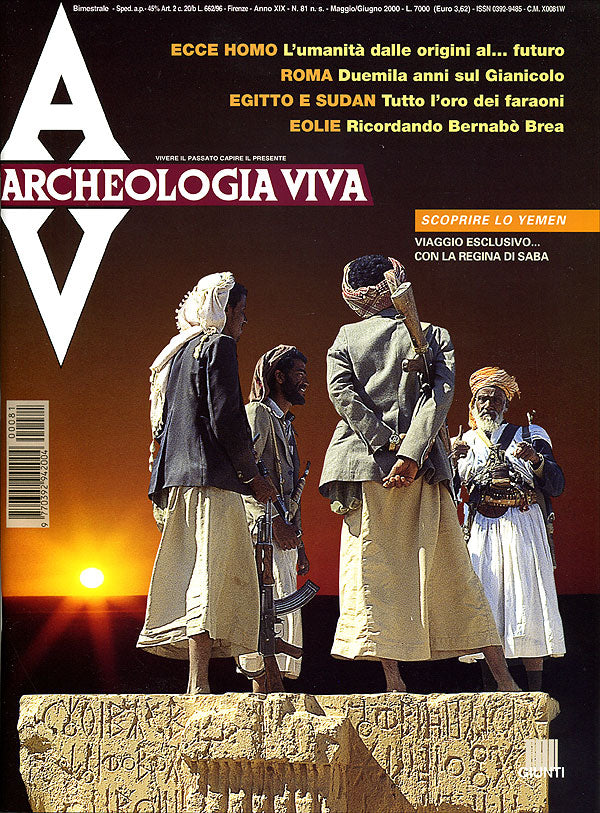 Archeologia Viva n. 81 - maggio/giugno 2000. Rivista bimestrale