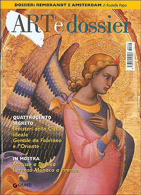 Art e dossier n. 222, maggio 2006. allegato a questo numero il dossier: REMBRANDT E AMSTERDAM di Rodolfo Papa