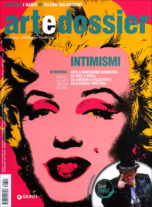 Art e dossier n. 304, novembre 2013. allegato a questo numero il dossier: I Nabis di Sileno Salvagnini