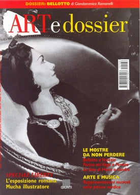 Art e dossier n. 166, Aprile 2001. allegato a questo numero il dossier: Bellotto