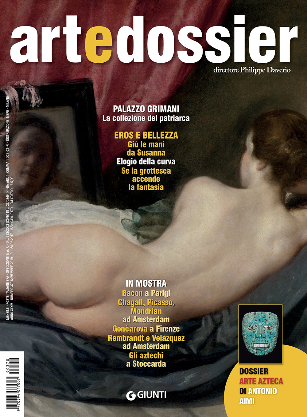 Art e dossier 370, Novembre 2019. allegato a questo numero il dossier Arte azteca di Antonio Aimi