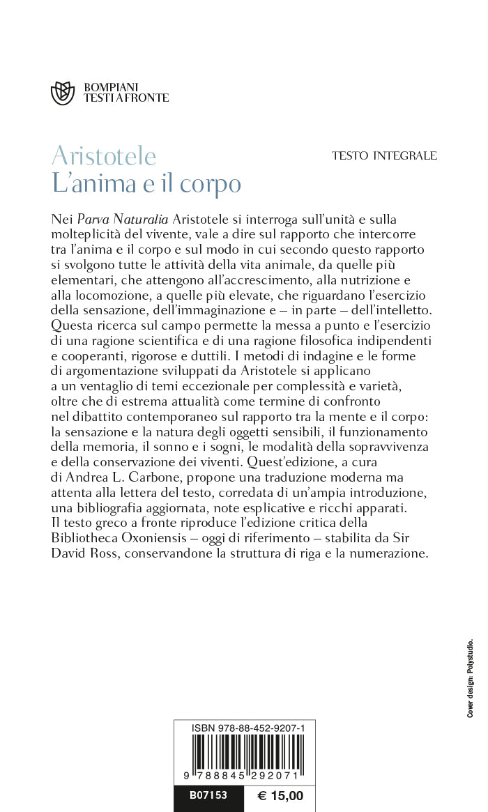 L' anima e il corpo - Parva Naturalia. Testo greco a fronte