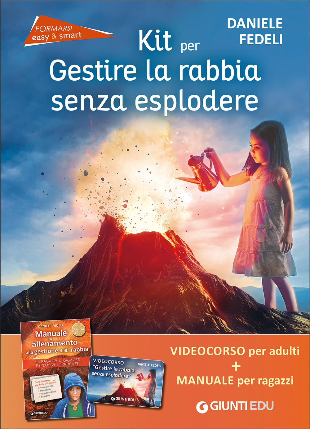 Kit per gestire la rabbia senza esplodere . 1 videocorso per l'adulto + 1 manuale per il ragazzo