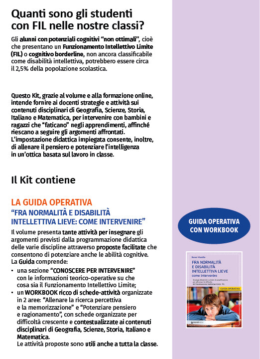 Kit Funzionamento Intellettivo Limite. Un percorso completo per intervenire a scuola con alunni in difficoltà