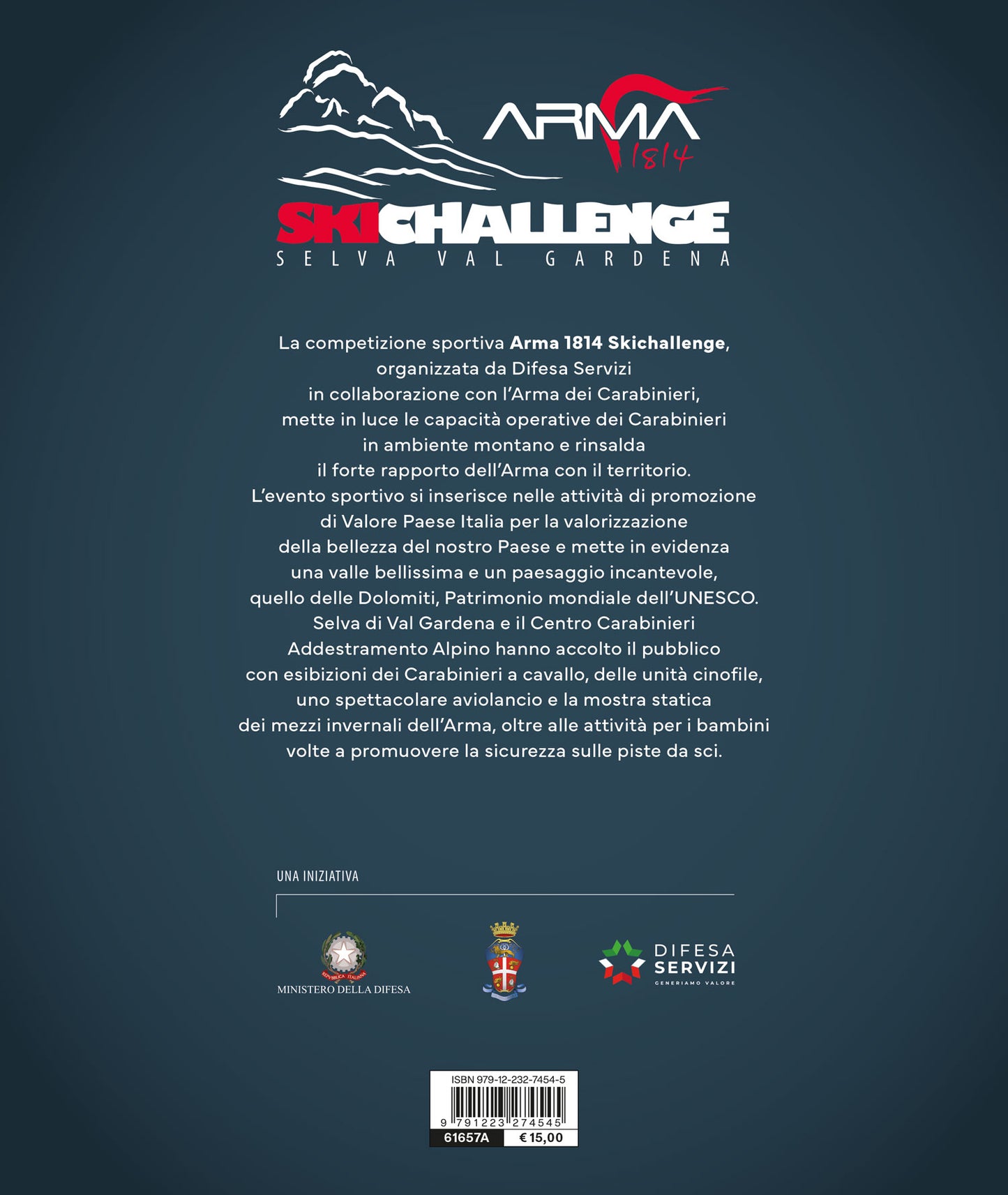Arma 1814 - SkiChallenge. Selva Val Gardena