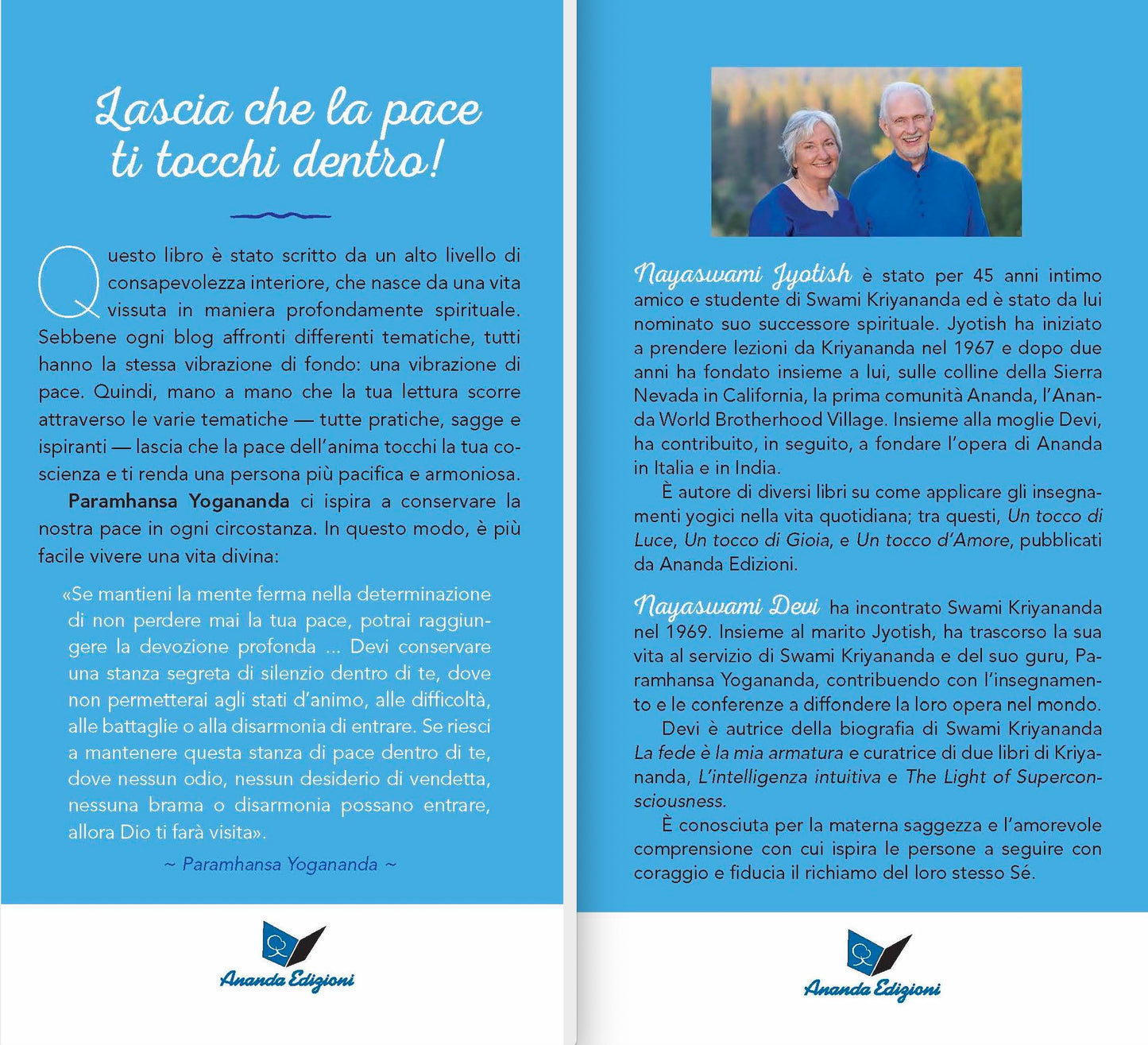 Un tocco di pace. Vivere gli insegnamenti di Paramhansa Yogananda