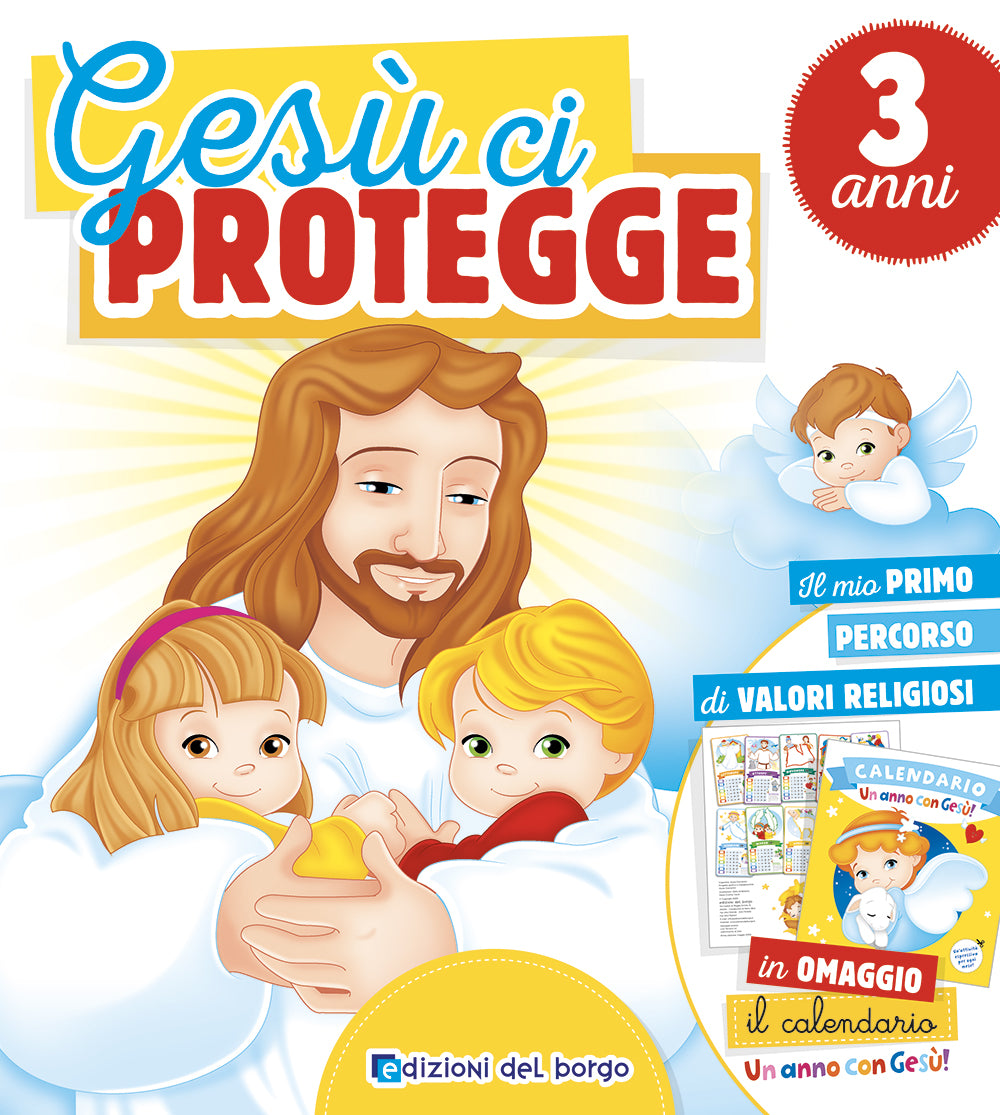 Gesù ci protegge - 3 anni