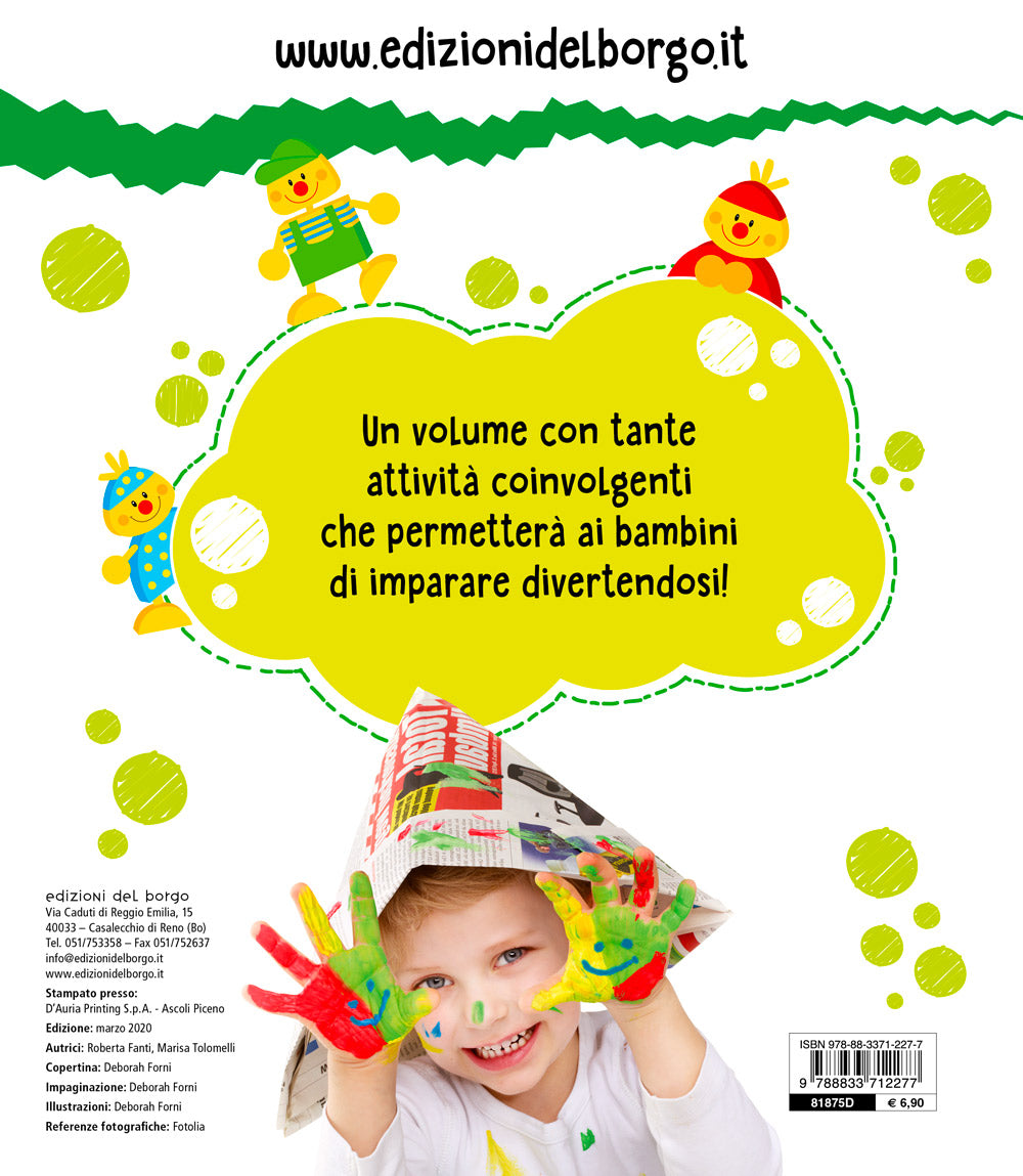 Il libro per imparare 4 anni. Tanti giochi per imparare divertendosi