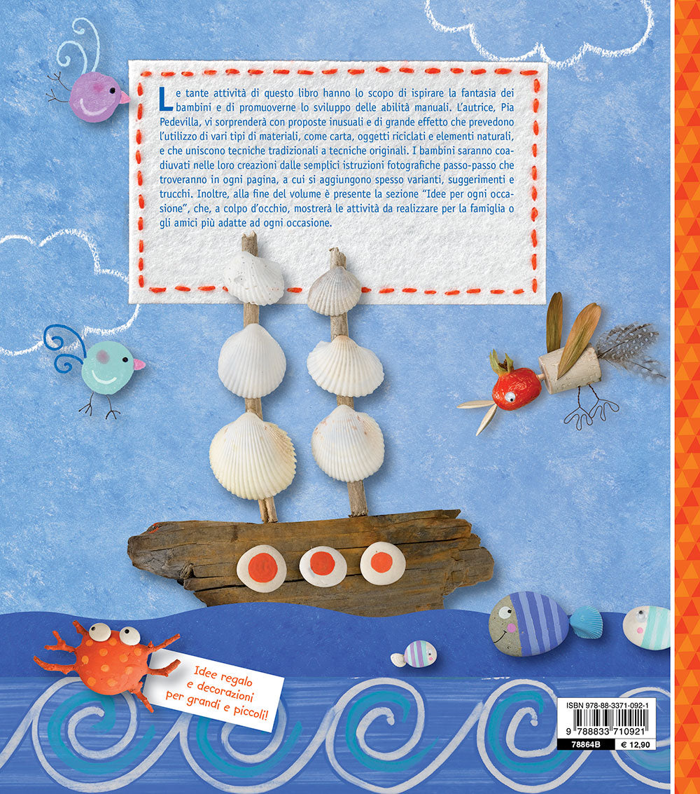 Idee creative per piccole mani. Più di 300 idee creative per bambini!