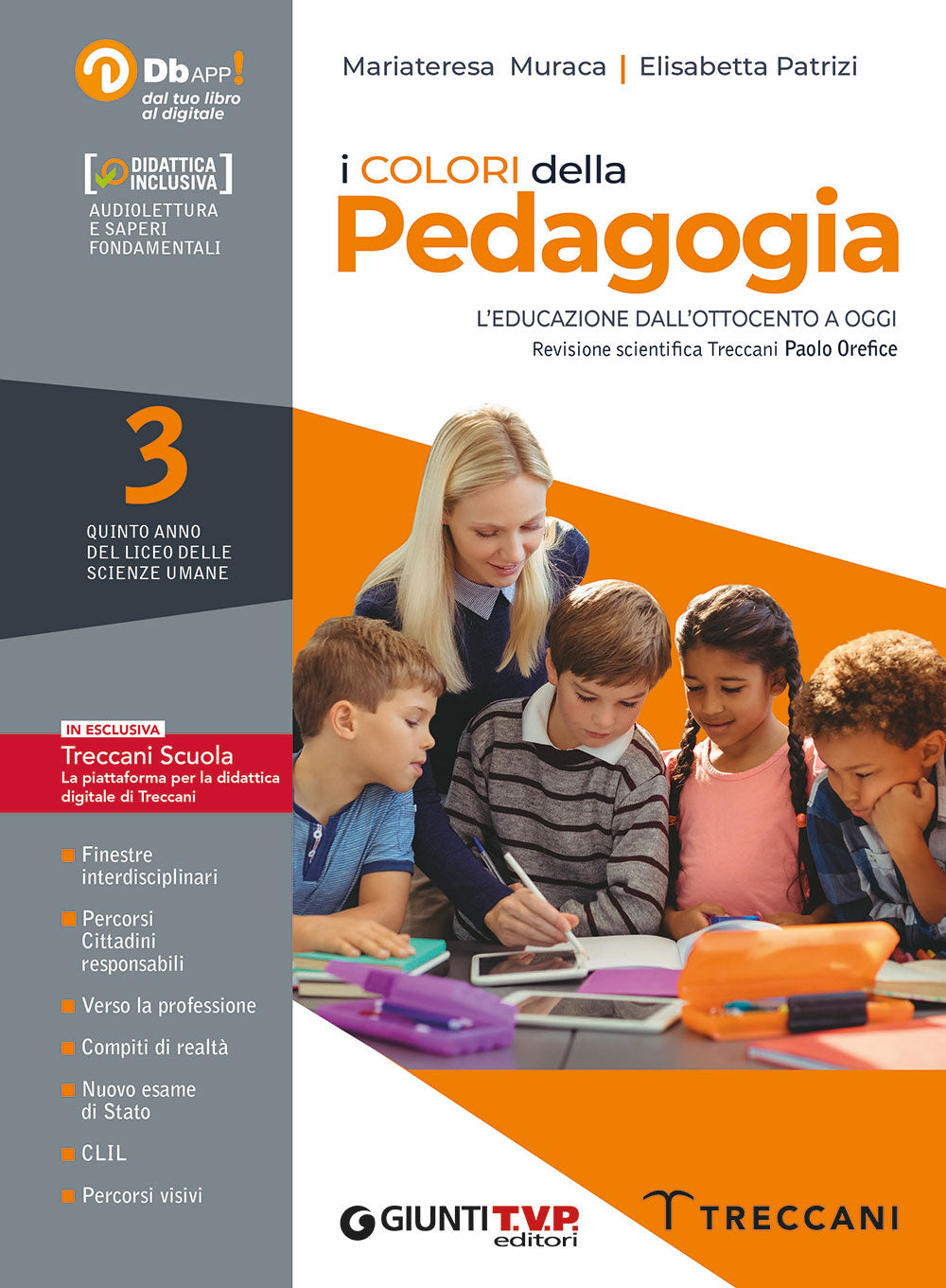 I colori della Pedagogia 3 + Saperi Fondamentali