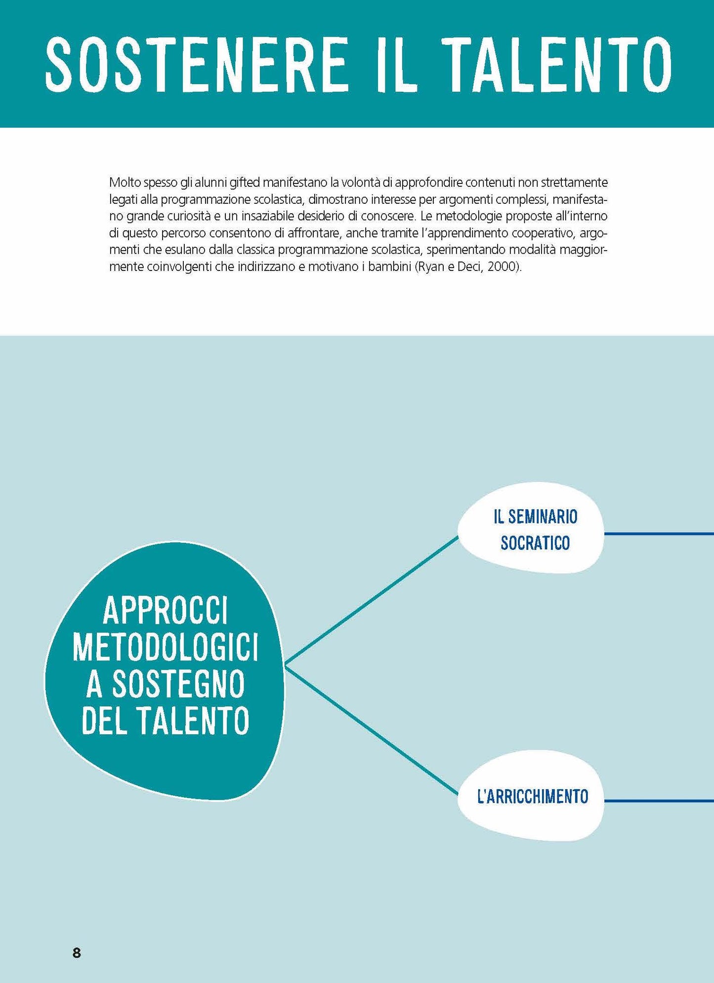 Talenti da valorizzare. Giftedness: cosa fare a scuola