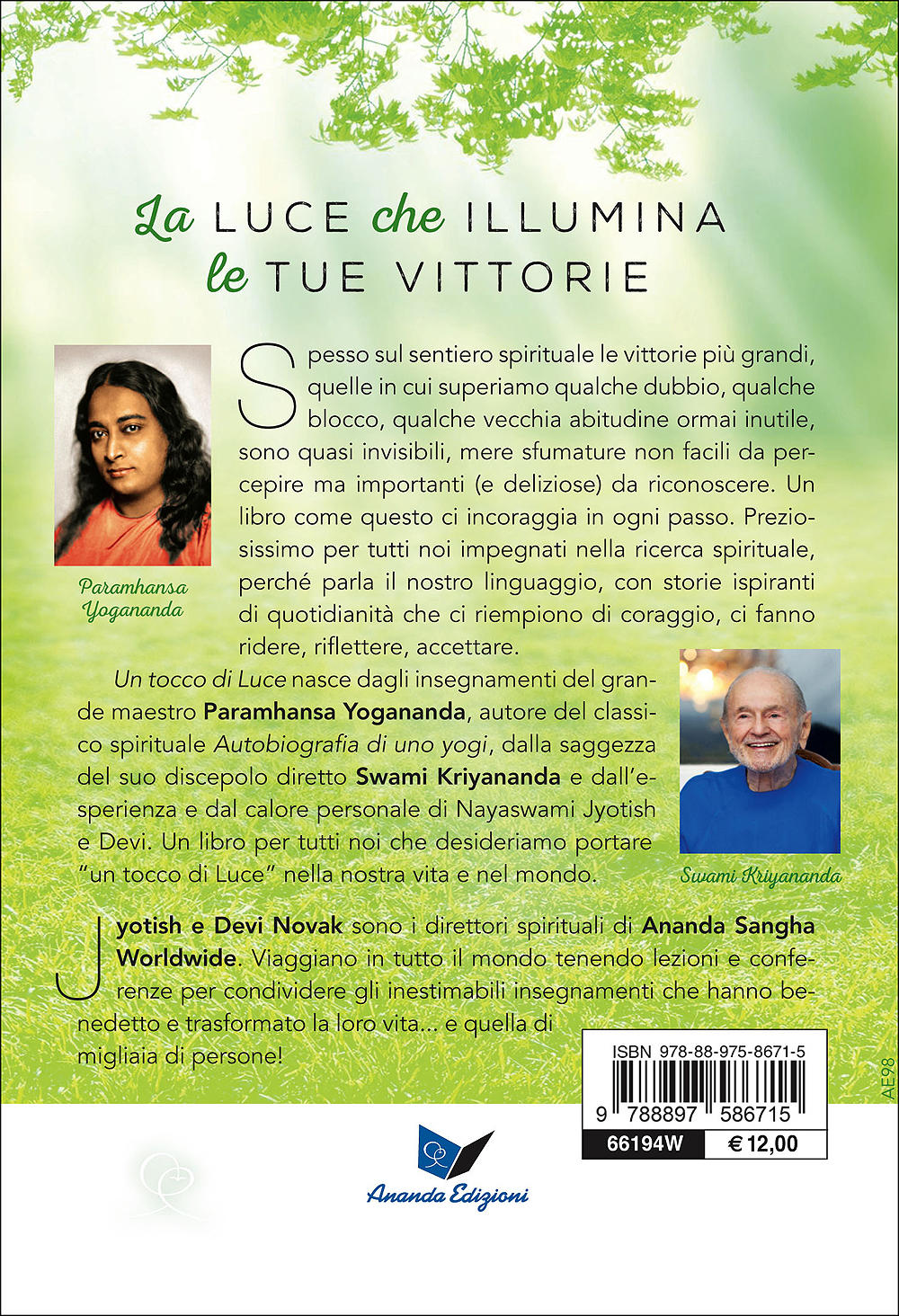 Un tocco di Luce. Vivere gli insegnamenti di Paramhansa Yogananda