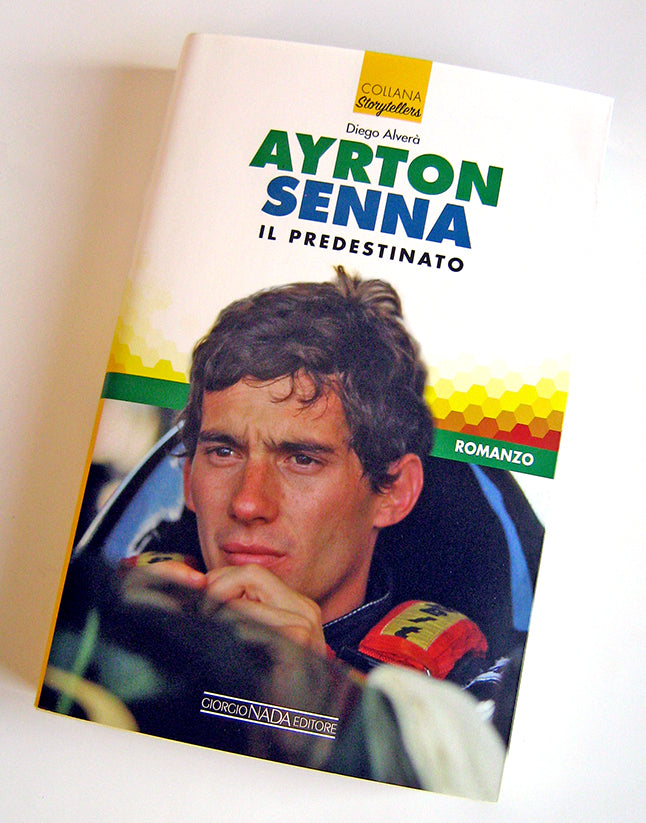 AYRTON SENNA . Il predestinato