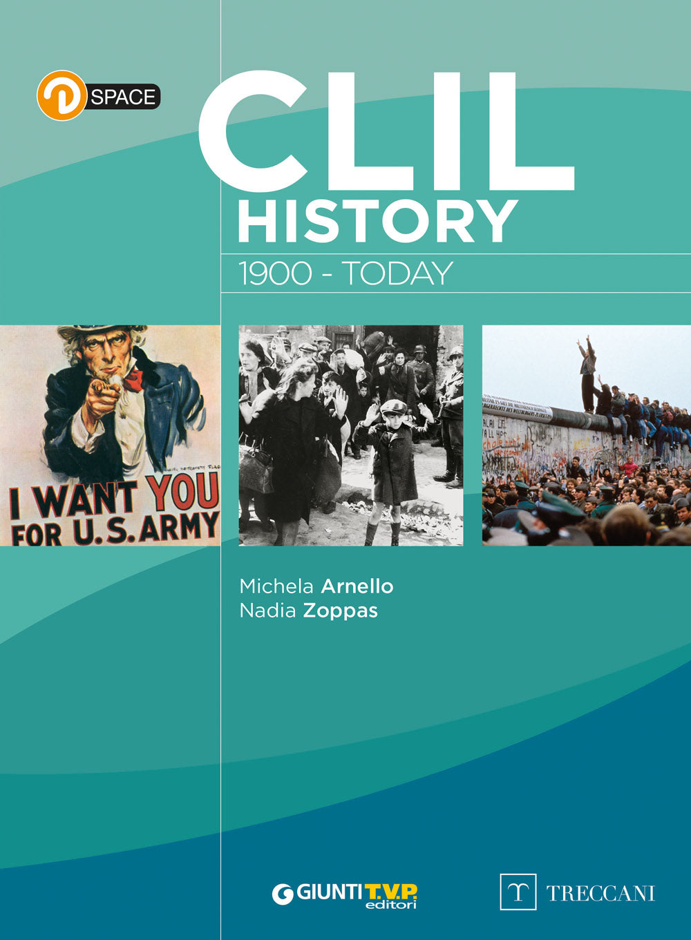 Clil History . 1900 - Today
